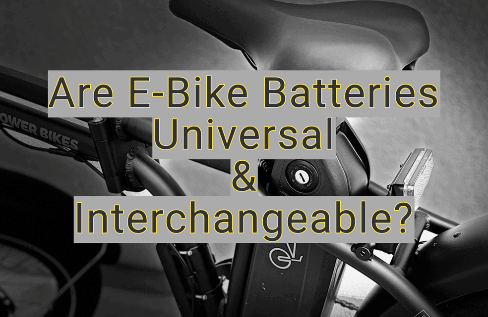 Are E-Bike Batteries Universal and Interchangeable